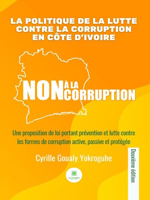 cover image of La politique de la lutte contre la corruption en Côte d'Ivoire